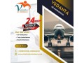 hire-vedanta-air-ambulance-service-in-bagdogra-with-complicated-free-healthcare-small-0