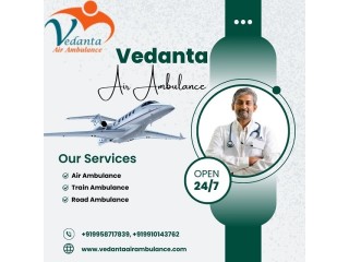 Hire Vedanta Air Ambulance Service in Bagdogra with Oxygen Cylinder at Affordable Price