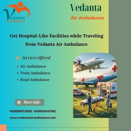 hire-vedanta-air-ambulance-service-in-jamshedpur-with-top-class-medical-device-big-0