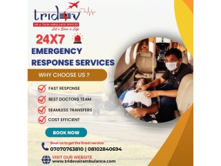 The Fast-Medium Is Only Tridev Air Ambulance Services in Kolkata