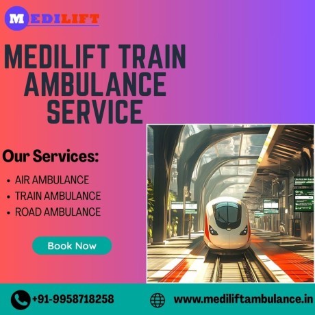 medilift-train-ambulance-in-raipur-provides-affordable-transport-services-big-0